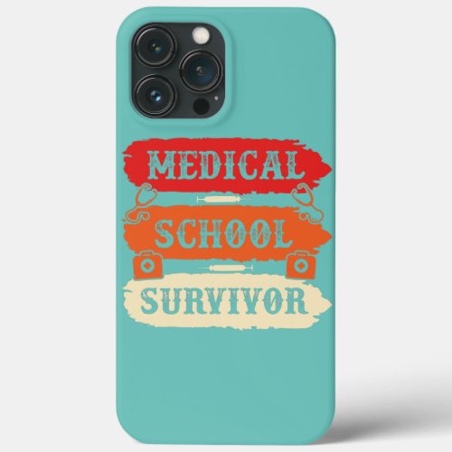 Medical School Doctor Student Med Education iPhone 13 Pro Max Case