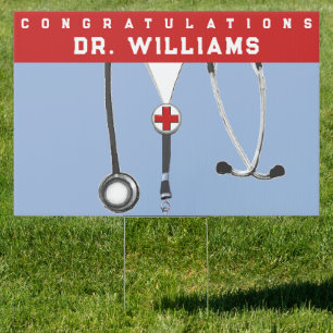 Medical School Graduation Congrats Sign