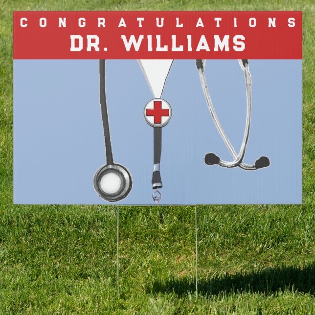 Medical School Graduation Congrats Sign (Insitu)