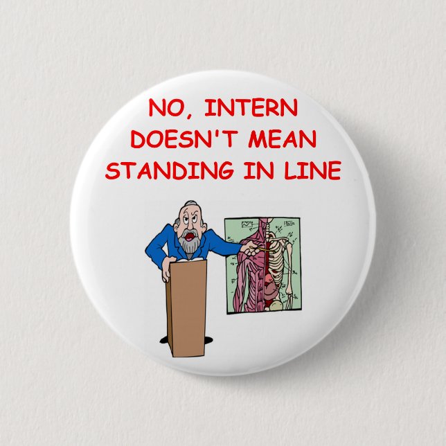 medical school joke button (Front)