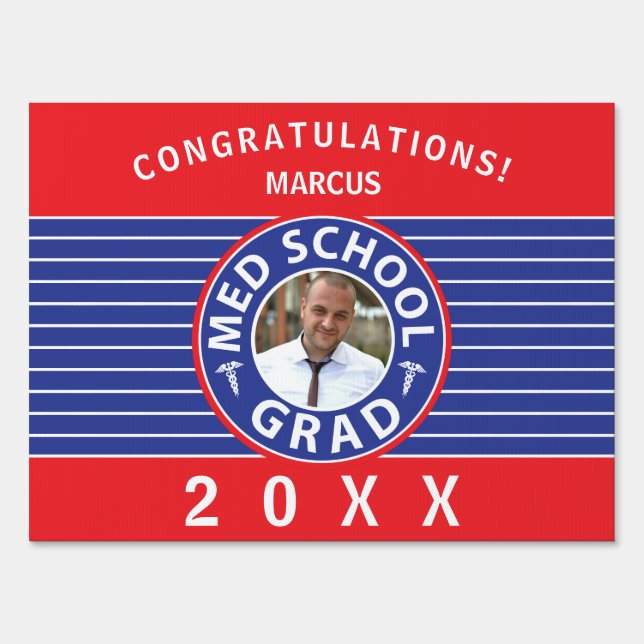 Medical School Photo Graduation Sign (Front)