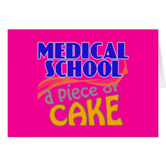 Medical School - Piece of Cake Cards