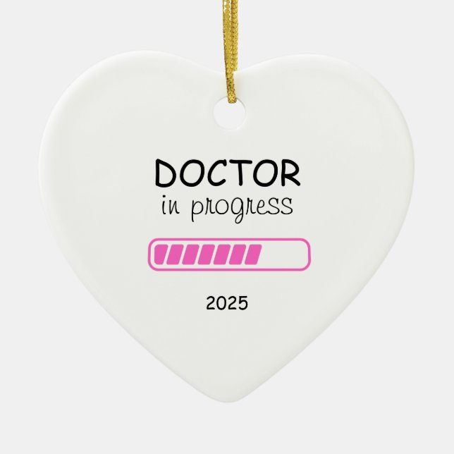 Medical School, Pre-Med Gift,Doctor In Progress Ceramic Ornament (Front)