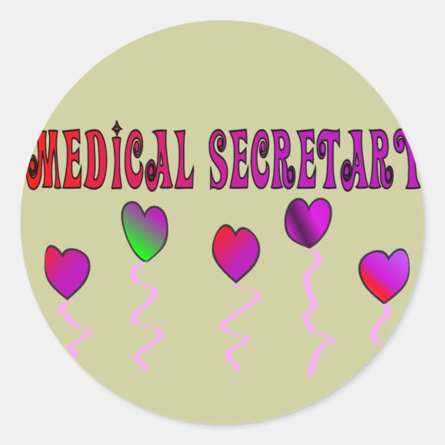 Medical Secretary Gifts Classic Round Sticker (Front)