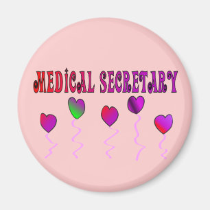 Medical Secretary Gifts Magnet