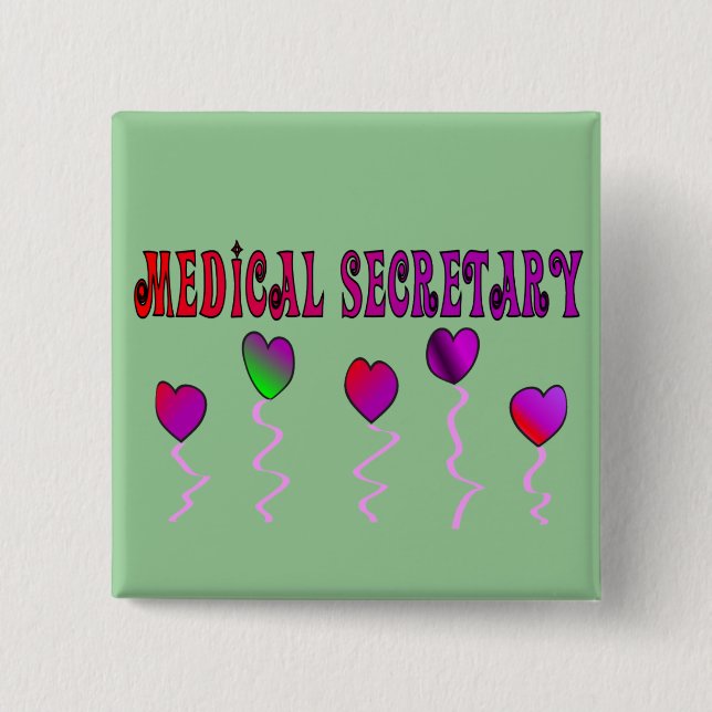Medical Secretary Gifts Pinback Button (Front)