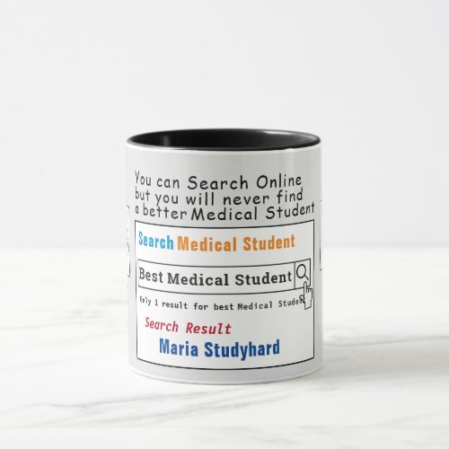 Medical Student Funny Best Search Mug