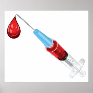 Medical Syringe with Blood Drop Poster