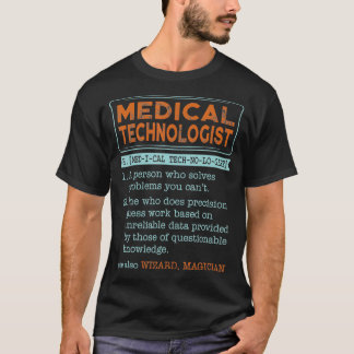 Medical Technologist Dictionary Noun Wizard Magici T-Shirt