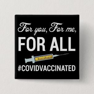 Medical Vaccinated, Covid Vaccinated Button