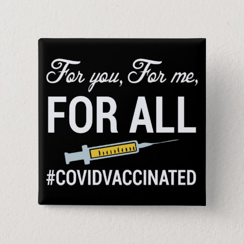 Medical Vaccinated Covid Vaccinated Button