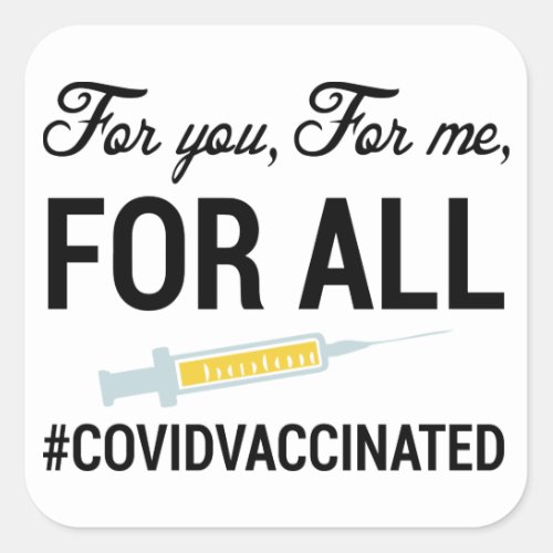Medical Vaccinated Covid Vaccinated Square Sticker