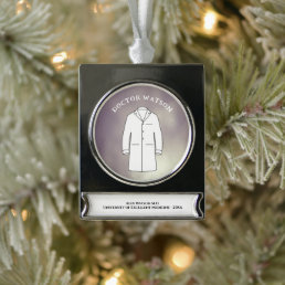 Medical White Coat Keepsake Physician Doctor  Silver Plated Banner Ornament
