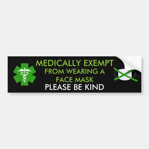Medically Exempt From Face Masks Bumper Sticker