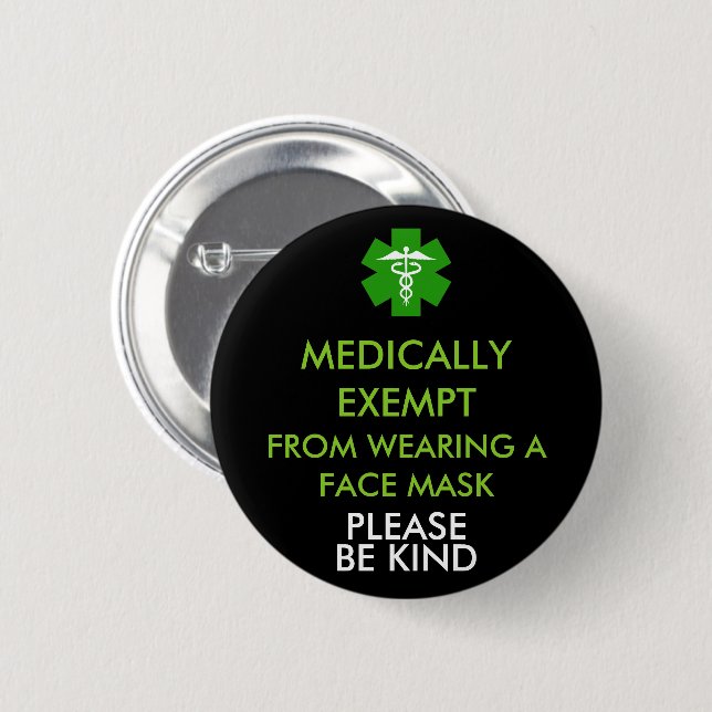 Medically Exempt From Face Masks Button (Front & Back)