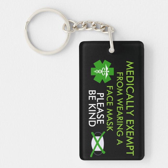 Medically Exempt From Face Masks Keychain (Front)