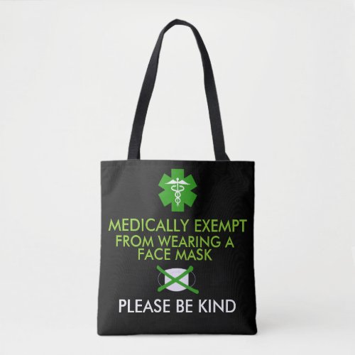 Medically Exempt From Face Masks Tote Bag