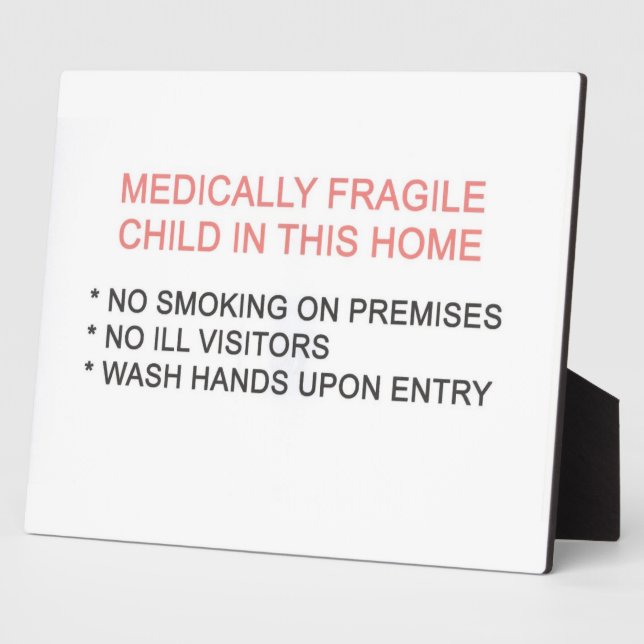 Medically Fragile Child in Home Plaque (Side)