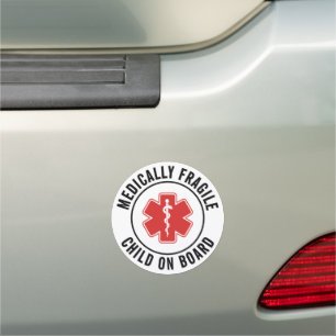 Medically Fragile Child On Board Medical Alert Car Magnet