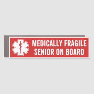 Medically Fragile Senior On Board Medical Alert Car Magnet