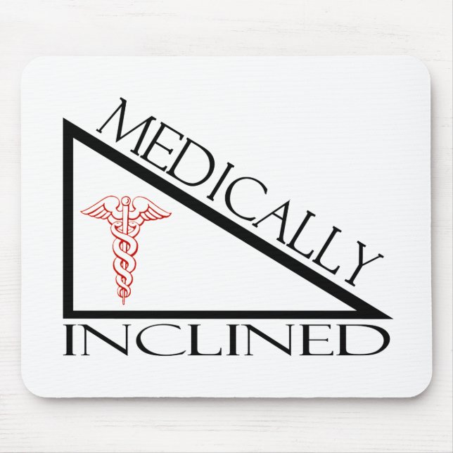 Medically Inclined Mouse Pad (Front)