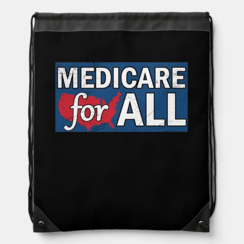 Medicare For All Drawstring Bag