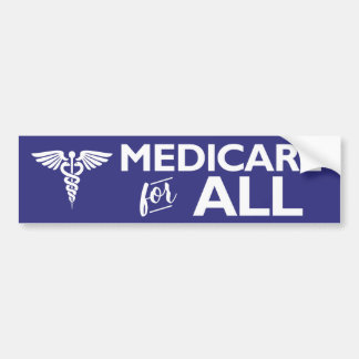 "Medicare for All" healthcare bumper sticker