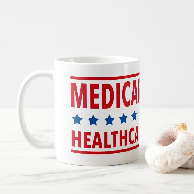 Medicare For All Healthcare is a Right 11oz Mug (With Donut)