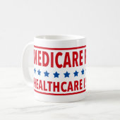 Medicare For All Healthcare is a Right 11oz Mug (Front Left)