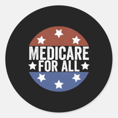 Medicare For All Insurance Agent Broker Sales Mark Classic Round Sticker