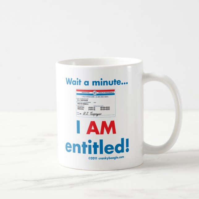 Medicare I AM Entitled Mug (Right)