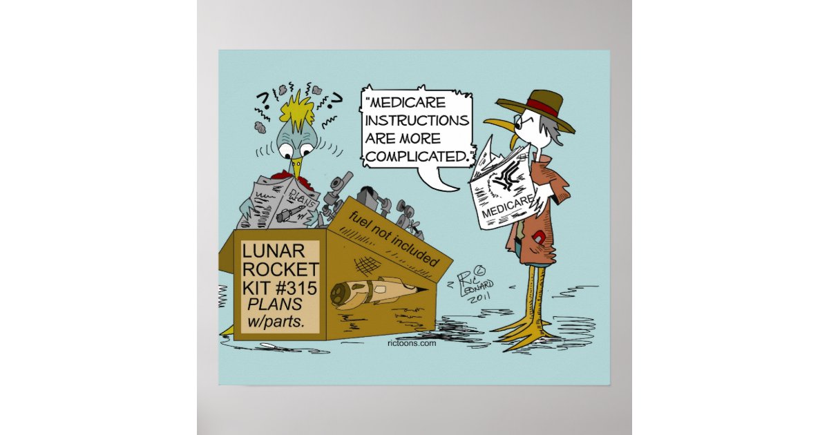 Medicare Joke Cartoon by Ric Leonard Poster | Zazzle.com