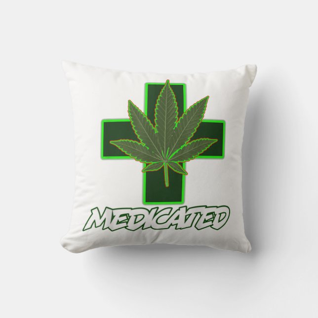 Medicated Weed  Throw Pillow (Front)