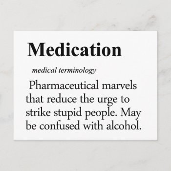 Medication Definition Postcard by egogenius at Zazzle