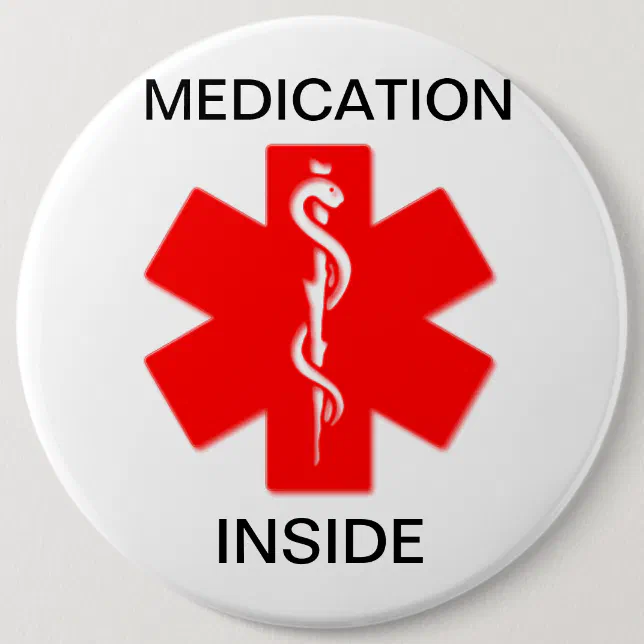 Medication inside medical alert button Zazzle