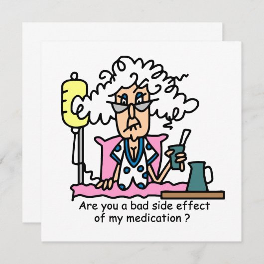 Medication Side Effect Humor (Front/Back)
