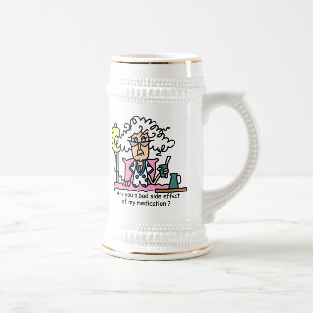 Medication Side Effect Humor Beer Stein (Right)