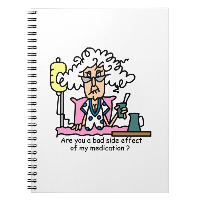 Medication Side Effect Humor Notebook (Front)