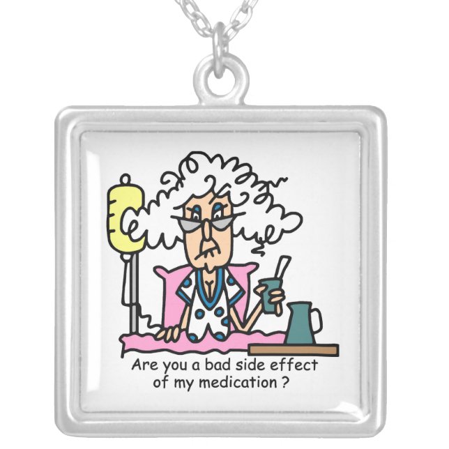 Medication Side Effect Humor Silver Plated Necklace (Front)