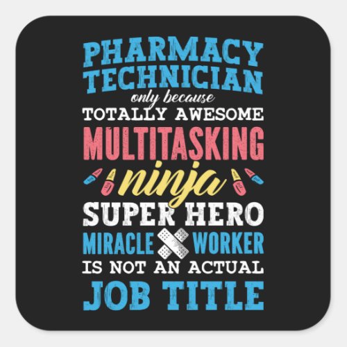 Medicine Hero Pharmacy Technician Tech Pharmacist Square Sticker