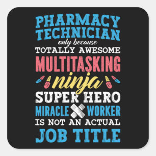 Medicine Hero Pharmacy Technician Tech Pharmacist Square Sticker