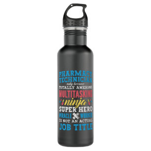 Medicine Hero Pharmacy Technician Tech Pharmacist Stainless Steel Water Bottle