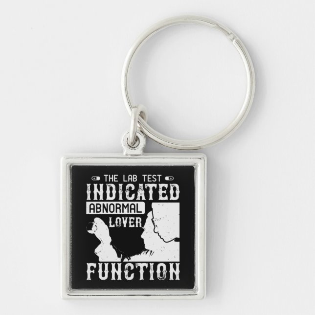 Medicine - Lab Test Shows Abnormal Lover Keychain (Front)