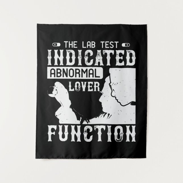 Medicine - Lab Test Shows Abnormal Lover Tapestry (Front)