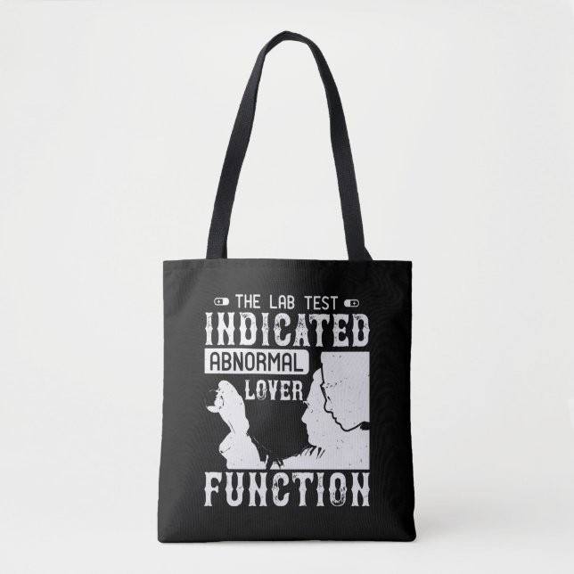 Medicine - Lab Test Shows Abnormal Lover Tote Bag (Front)
