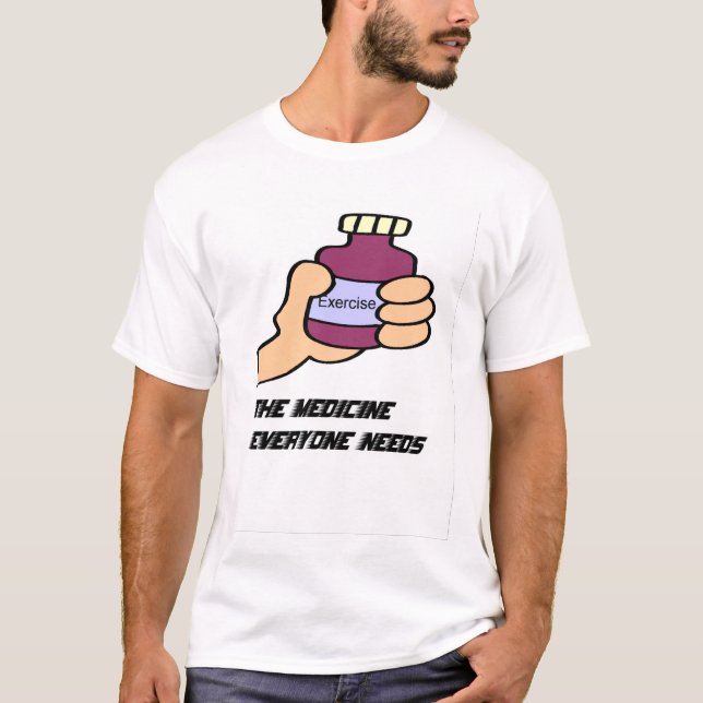 medicine T-Shirt (Front)