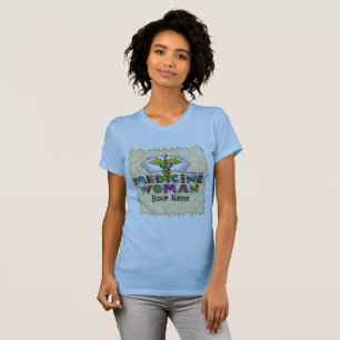 Medicine woman  T-Shirt