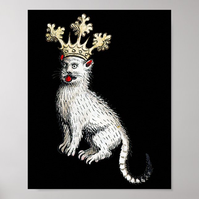 Medieval Cat King Antique Middle Ages Germany  Poster (Front)