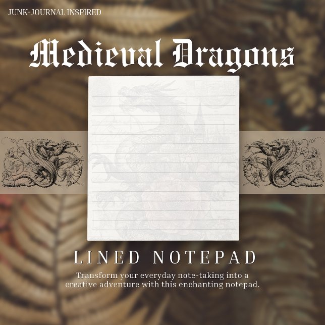 Medieval Dragon Junk-Journal Inspired Lined Notepad (Creator Uploaded)