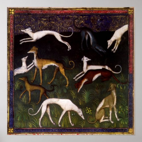 Medieval Greyhounds in the Deep Woods Poster